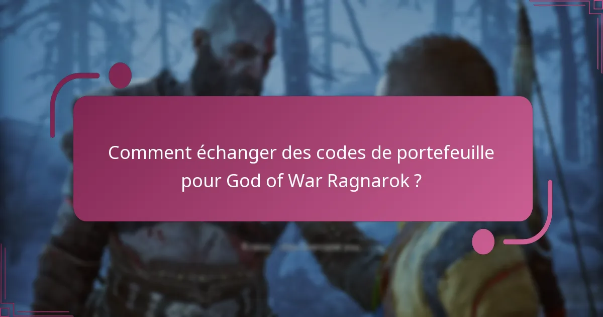 Quels types de codes de portefeuille sont disponibles pour God of War Ragnarok ?