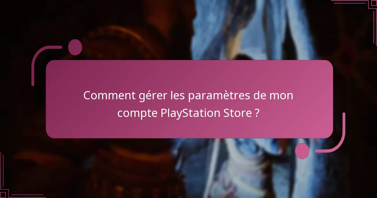 Comment puis-je gérer mes achats existants pour God of War Ragnarok ?