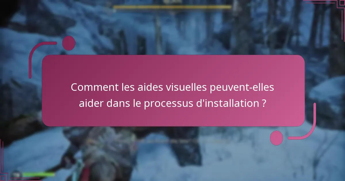 Quels conseils de dépannage peuvent aider en cas de problèmes d’installation ?