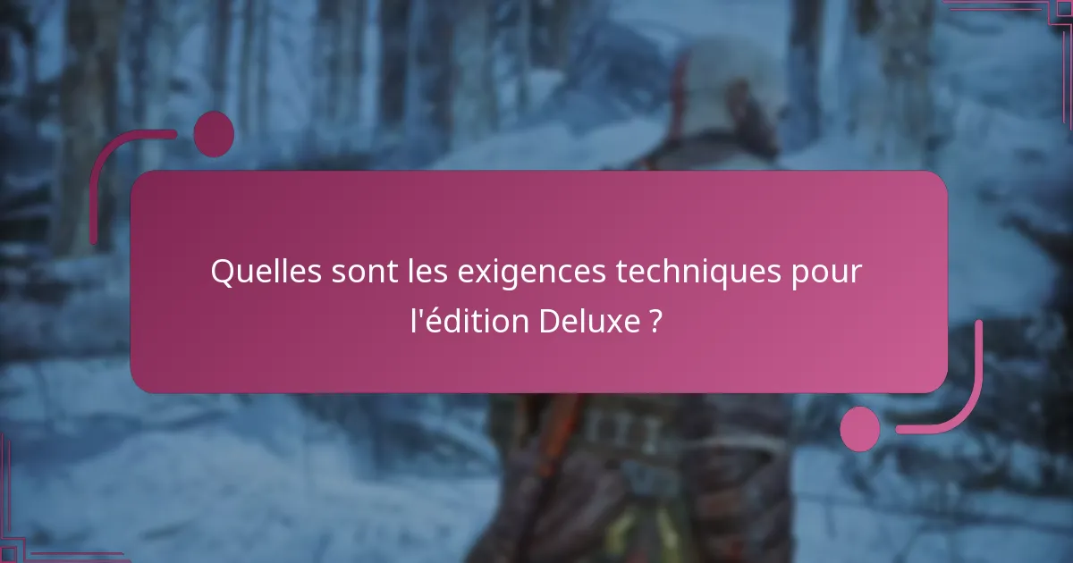 Quelles sont les options d’achat pour l’édition Deluxe de God of War Ragnarok ?